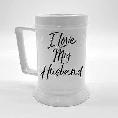 I Love My Husband Meaningful Gift Wedding Honeymoon Beer Stein