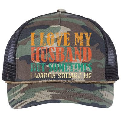 I Love My Husband But Sometimes I Wanna Square Up funny wife Retro Rope Trucker Hat Cap