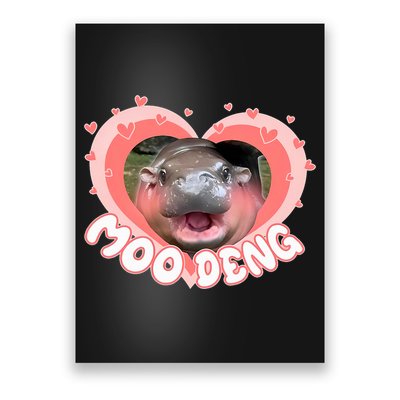 I Love Moo Deng Baby Hippo Moo Deng I Heart Moo Deng Poster