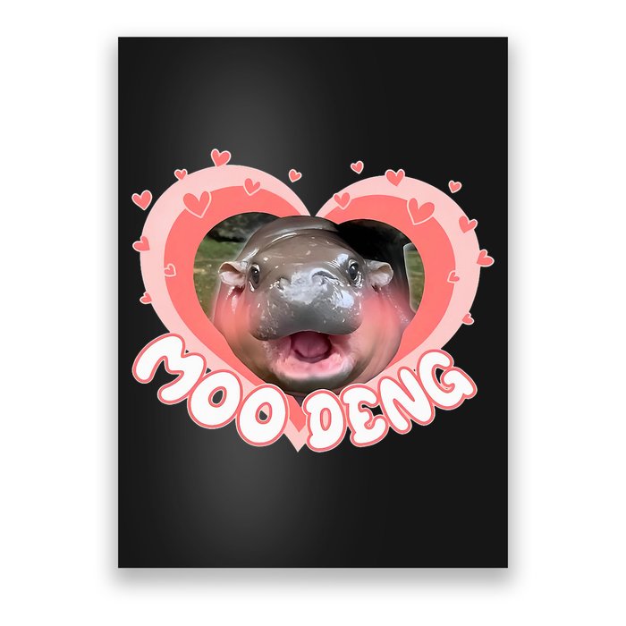 I Love Moo Deng Baby Hippo Moo Deng I Heart Moo Deng Poster