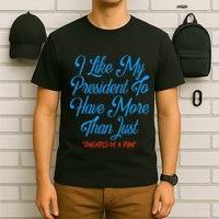 I Like My President To Have More Than Concepts Of A Plan T-Shirt