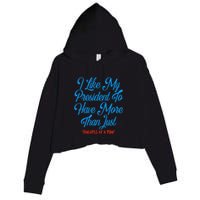 I Like My President To Have More Than Concepts Of A Plan Crop Fleece Hoodie