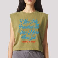 I Like My President To Have More Than Concepts Of A Plan Garment-Dyed Women's Muscle Tee