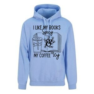 I Like My Books Spicy And My Coffee Icy Premium Unisex Surf Hoodie