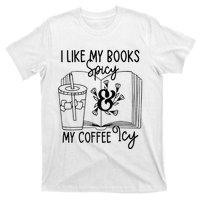 I Like My Books Spicy And My Coffee Icy Premium T-Shirt