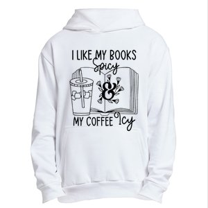 I Like My Books Spicy And My Coffee Icy Premium Urban Pullover Hoodie