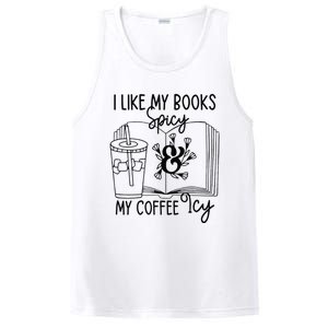 I Like My Books Spicy And My Coffee Icy Premium PosiCharge Competitor Tank