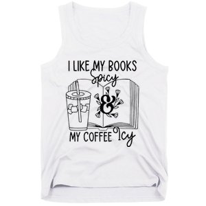 I Like My Books Spicy And My Coffee Icy Premium Tank Top