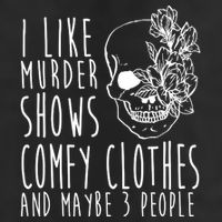 I Like Murder Shows Comfy Clothes And Maybe 3 People Adult Drive Performance Visor