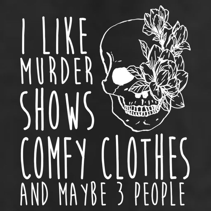 I Like Murder Shows Comfy Clothes And Maybe 3 People Adult Drive Performance Visor