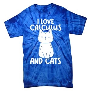 I Love Math And Cats Funny Calculus Meaningful Gift Tie-Dye T-Shirt