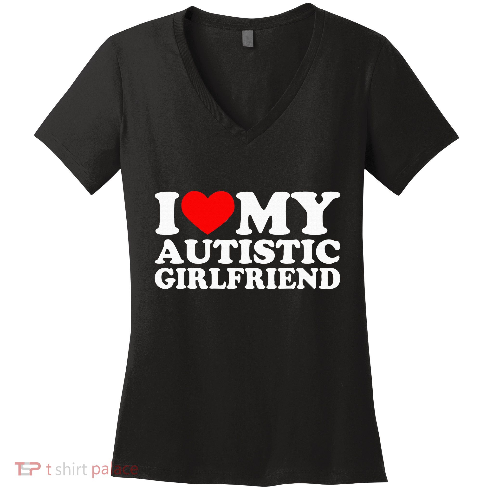 I Love My Autistic Girlfriend I Heart My Gf With Autism Women's V-Neck T-Shirt