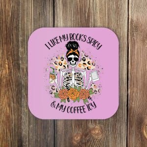 I Like My Books Spicy And My Coffee Icy Skeleton Coaster