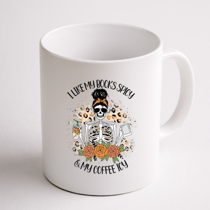 I Like My Books Spicy And My Coffee Icy Skeleton Coffee Mug