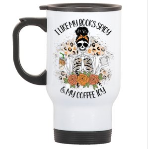 I Like My Books Spicy And My Coffee Icy Skeleton Stainless Steel Travel Mug