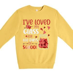 I've Loved My Class For 100 Days School Womens Teacher Premium Crewneck Sweatshirt