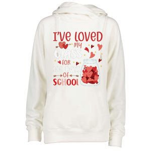 I've Loved My Class For 100 Days School Womens Teacher Womens Funnel Neck Pullover Hood