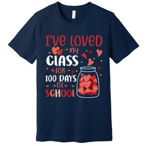 I've Loved My Class For 100 Days School Womens Teacher Premium T-Shirt