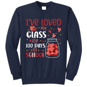 I've Loved My Class For 100 Days School Womens Teacher Tall Sweatshirt