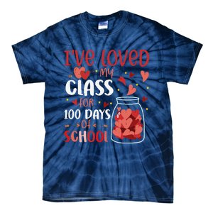 I've Loved My Class For 100 Days School Womens Teacher Tie-Dye T-Shirt