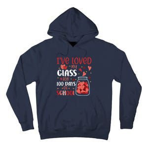 I've Loved My Class For 100 Days School Womens Teacher Tall Hoodie