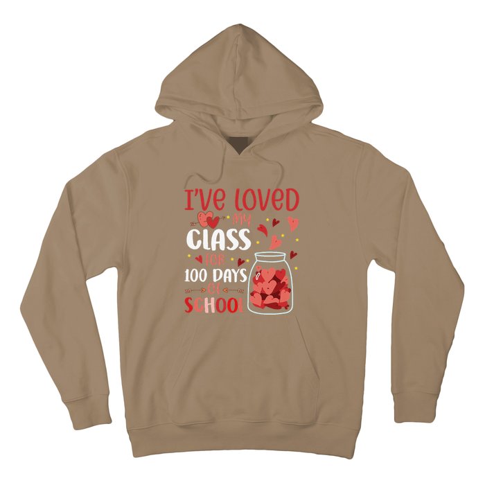 I've Loved My Class For 100 Days School Womens Teacher Hoodie