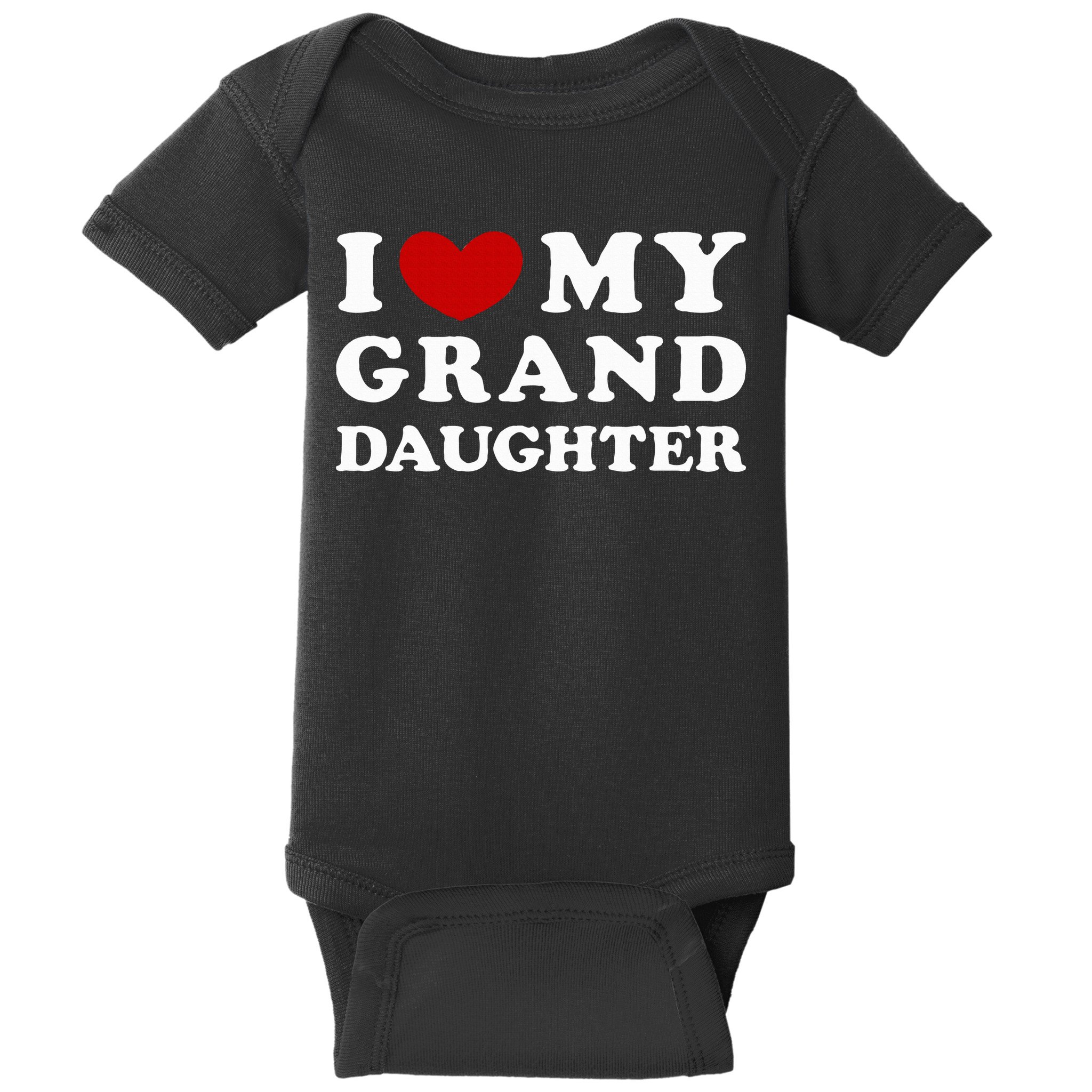 I Love My Granddaughter I Heart My Granddaughter Baby Bodysuit