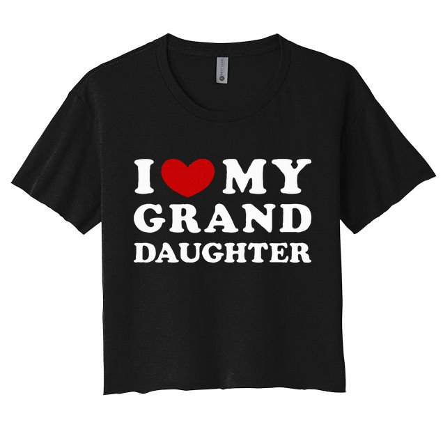 I Love My Granddaughter I Heart My Granddaughter Crop Top