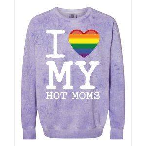 I Love My Hot Moms Rainbow Heart Son Daughter Gay Homosexual Gift Colorblast Crewneck Sweatshirt