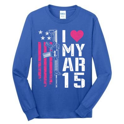 I Love My Ar15 Gift Pink Argift15 Rifle Owner Usa Flag Great Gift Tall Long Sleeve T-Shirt