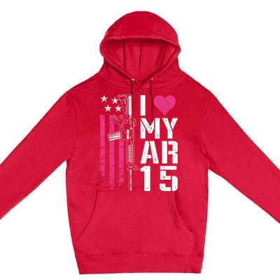 I Love My Ar15 Gift Pink Argift15 Rifle Owner Usa Flag Great Gift Premium Pullover Hoodie