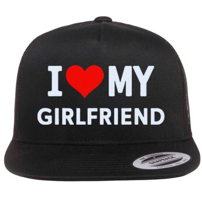 I Love My Hot Girlfriend I Heart My Hot Girlfriend Gf Couple Flat Bill Trucker Hat