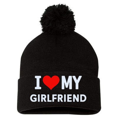 I Love My Hot Girlfriend I Heart My Hot Girlfriend Gf Couple Pom Pom 12in Knit Beanie