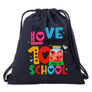 IVe Loved My Class For 100 Days Of School Teachers Pupils Drawstring Bag