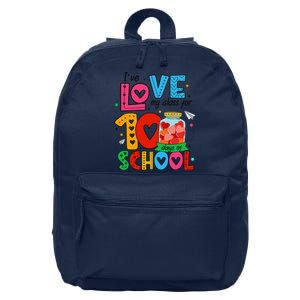 IVe Loved My Class For 100 Days Of School Teachers Pupils 16 in Basic Backpack