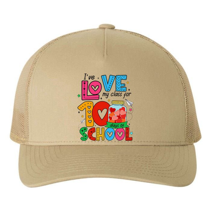 IVe Loved My Class For 100 Days Of School Teachers Pupils Yupoong Adult 5-Panel Trucker Hat