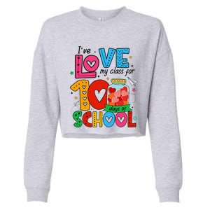 IVe Loved My Class For 100 Days Of School Teachers Pupils Cropped Pullover Crew