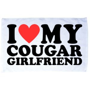 I Love My Cougar Girlfriend Funny Microfiber Hand Towel