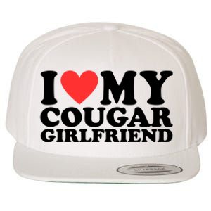 I Love My Cougar Girlfriend Funny Wool Snapback Cap