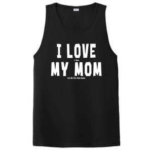 I Love My Mom Funny Sarcastic Video Games Gift PosiCharge Competitor Tank