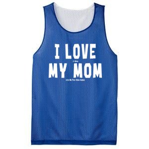 I Love My Mom Funny Sarcastic Video Games Gift Mesh Reversible Basketball Jersey Tank