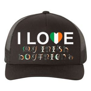 I Love My Irish Boyfriend Ireland Flag Relationship Gift Yupoong Adult 5-Panel Trucker Hat