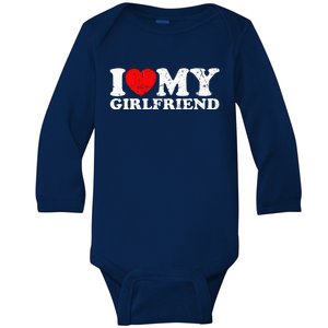 I Love My Girlfriend I Heart My Girlfriend Baby Long Sleeve Bodysuit