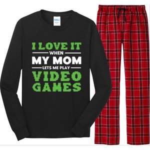 I Love My Mom Funny Video Games For Gamer N Gift Long Sleeve Pajama Set