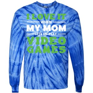 I Love My Mom Funny Video Games For Gamer N Gift Tie-Dye Long Sleeve Shirt