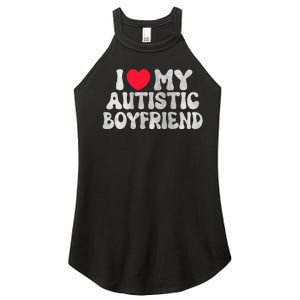 I Love My Autistic Boyfriend I Heart My Bf Girlfriend Women's Perfect Tri Rocker Tank