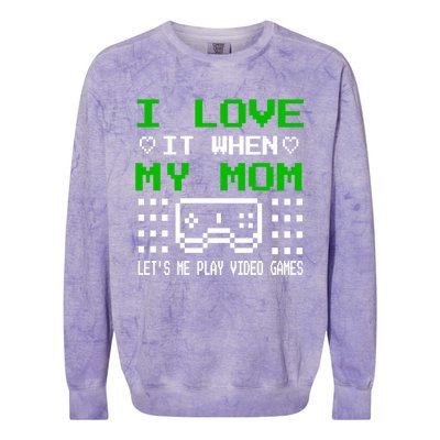 I Love My Mom Gamer N Video Games MotherS Day Gift Colorblast Crewneck Sweatshirt