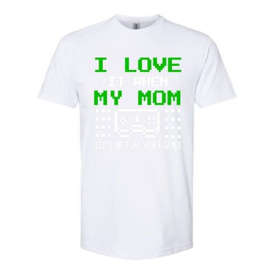 I Love My Mom Gamer N Video Games MotherS Day Gift Softstyle® CVC T-Shirt