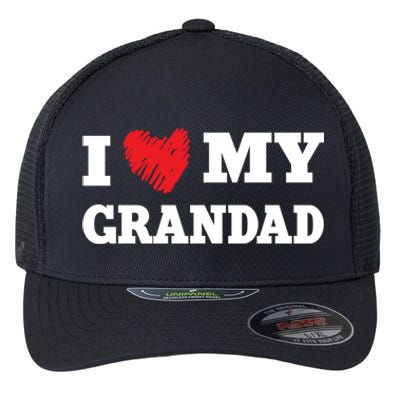 I Love My Grandad Favorite Family Member Valentines Gift Flexfit Unipanel Trucker Cap