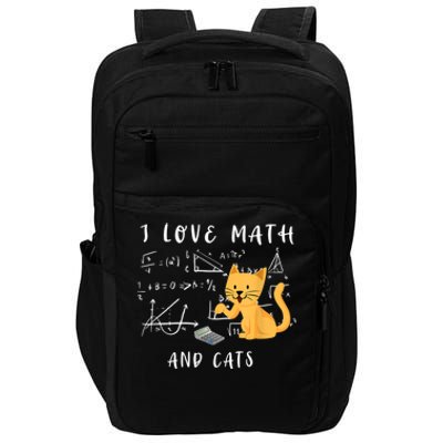 I Love Math And Cats Math Student Mathematician Math Teacher Impact Tech Backpack